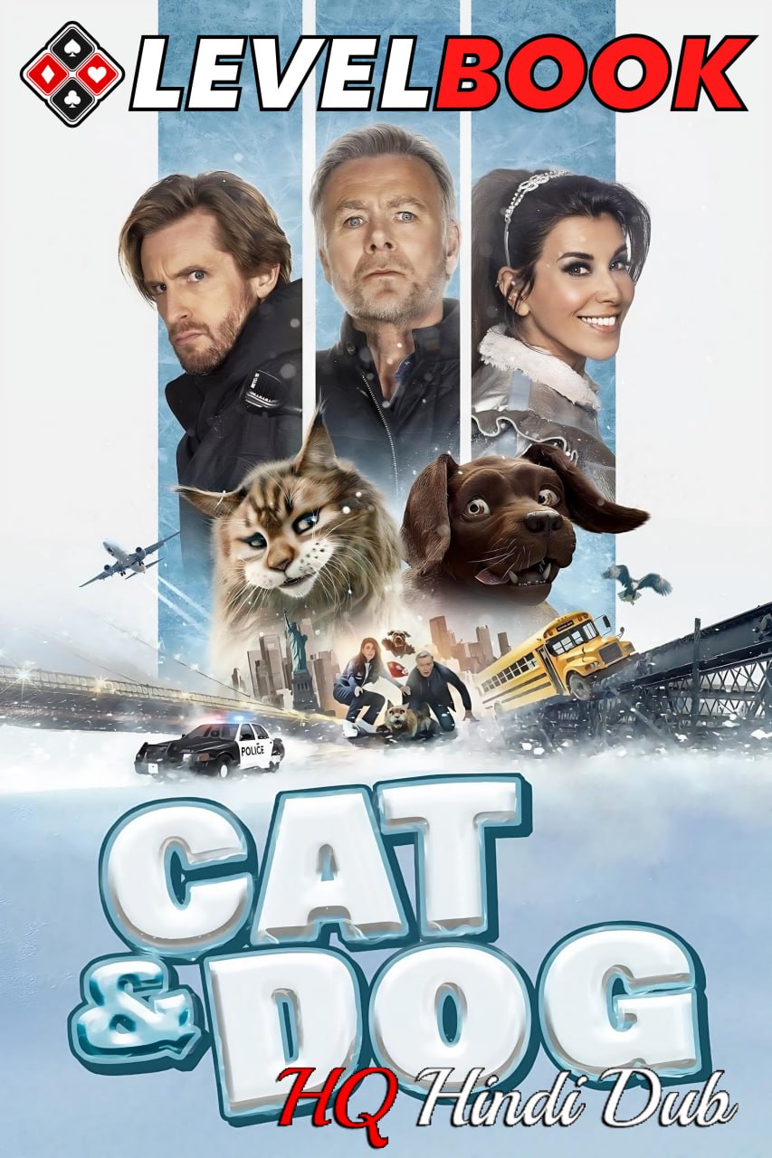 Cat and Dog 2024 WEBRip 1080p 720p 480p Hindi (HQ Dub OST) + English x264 AAC