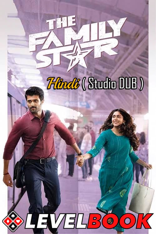 The Family Star 2024 HDTS 1080p 720p 480p Hindi (Studio-DUB) + Telugu x264 AAC HC-ESub